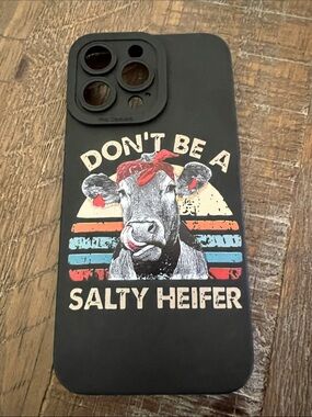 14 Pro Max Don't Be A Salty Heifer Graphic Phone Case - Black